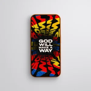 GOD WILL MAKE A WAY