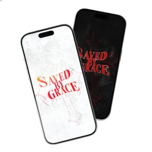 SAVED BY GRACE